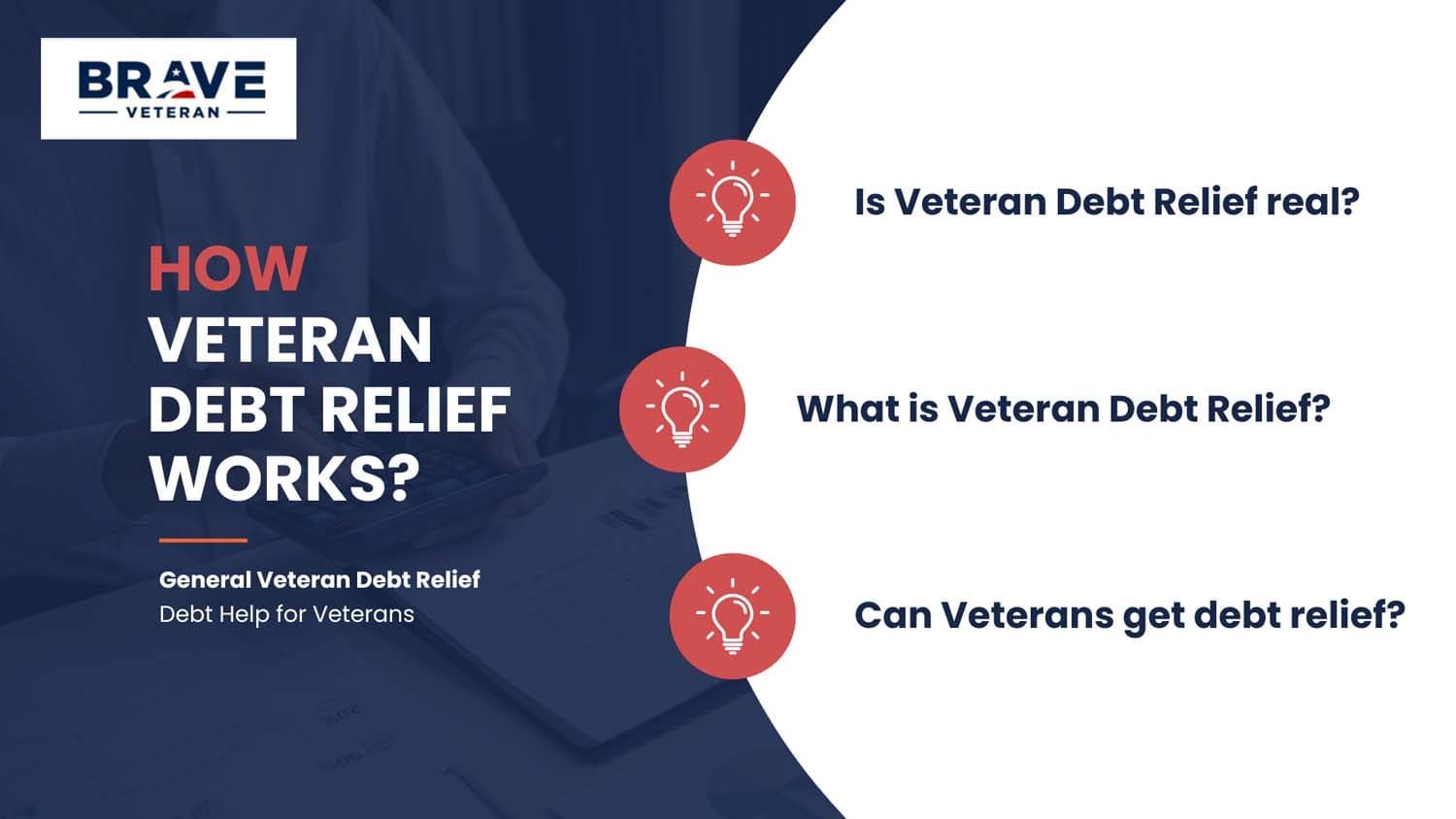How Veteran Debt Relief Works